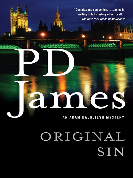 Title details for Original Sin by P. D. James - Wait list